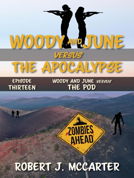 Title details for Woody and June versus the Pod by Robert J. McCarter - Available
